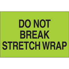 2" x 3" - Do Not Break Stretch Wrap (Green)-0