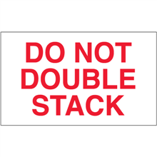 3" x 5" - Do Not Double Stack Labels