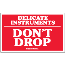 3" x 5"  - Delicate Instruments Don't Drop Labels